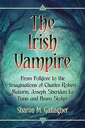 Book cover of The Irish Vampire by Sharon M. Gallagher