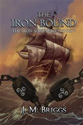 Book cover of The Iron Bound by J.M. Briggs