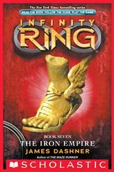 Book cover of The Iron Empire (Infinity Ring, Book 7) by James Dashner