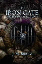 Book cover of The Iron Gate by J.M. Briggs