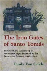 Book cover of The Iron Gates of Santo Tomas by Unknown