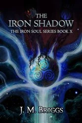 Book cover of The Iron Shadow by J.M. Briggs