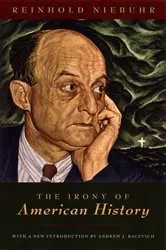 Book cover of The Irony of American History by Reinhold Niebuhr