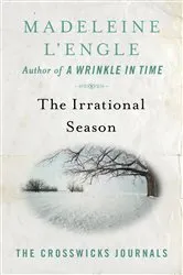 Book cover of The Irrational Season by Madeleine L'Engle