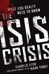 Book cover of The ISIS Crisis by Charles Dyer
