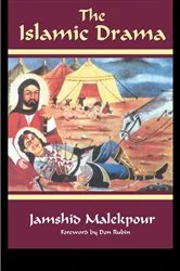 Book cover of The Islamic Drama by Jamshid Malekpour