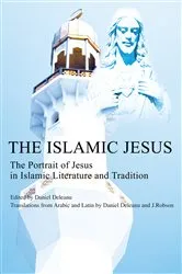 Book cover of The Islamic Jesus by J. Robson