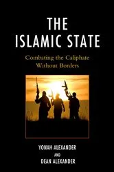 Book cover of The Islamic State by Yonah Alexander