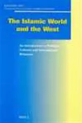 Book cover of The Islamic world and the West by K. Hafez