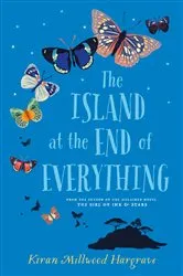 Book cover of The Island at the End of Everything by Kiran Millwood Hargrave