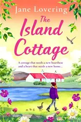 Book cover of The Island Cottage by Jane Lovering