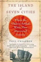 Book cover of The Island of Seven Cities by Paul Chiasson