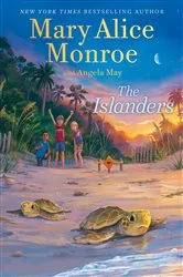 Book cover of The Islanders by Mary Alice Monroe