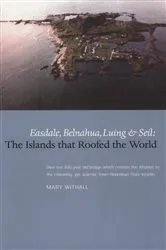 Book cover of The Islands that Roofed the World by Mary Withall
