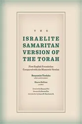 Book cover of The Israelite Samaritan Version of the Torah by Benyamim Tsedaka