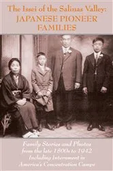 Book cover of The Issei of th Salinas Valley (3rd ed.) by Mae Sakasegawa