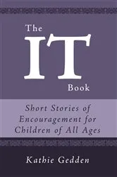 Book cover of The It Book by Kathie Gedden