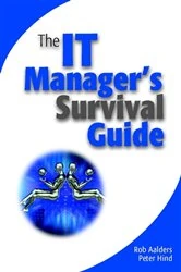 Book cover of The IT Manager's Survival Guide by Rob Aalders