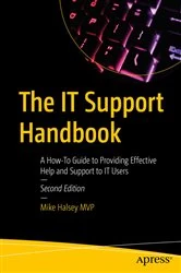 Book cover of The IT Support Handbook (2nd ed.) by Mike Halsey