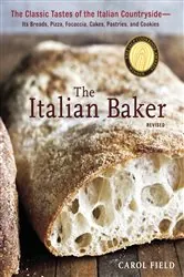 Book cover of The Italian Baker, Revised by Carol Field