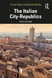 Book cover of The Italian City-Republics (5th ed.) by Trevor Dean