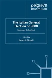 Book cover of The Italian General Election of 2008 by J. Newell