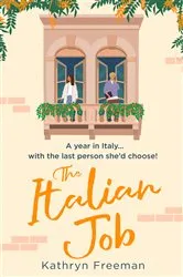 Book cover of The Italian Job by Kathryn Freeman