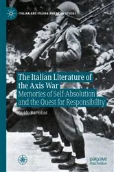 Book cover of The Italian Literature of the Axis War by Guido Bartolini