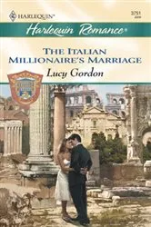 Book cover of The Italian Millionaire's Marriage by Lucy Gordon