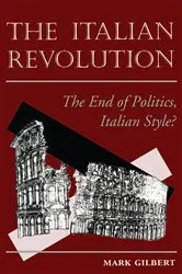 Book cover of The Italian Revolution by Mark Gilbert