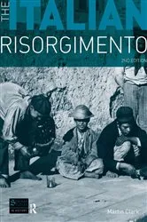 Book cover of The Italian Risorgimento (2nd ed.) by Martin Clark
