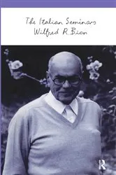 Book cover of The Italian Seminars by Wilfred R. Bion