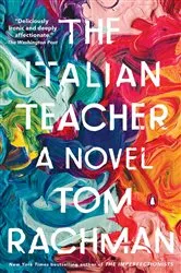Book cover of The Italian Teacher by Tom Rachman