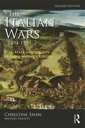 Book cover of The Italian Wars 1494-1559 (2nd ed.) by Christine Shaw