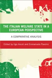 Book cover of The Italian Welfare State in a European Perspective by Ugo Ascoli