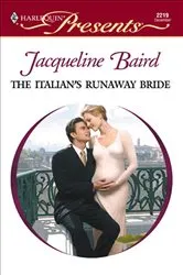 Book cover of The Italian's Runaway Bride by Jacqueline Baird