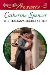 Book cover of The Italian's Secret Child by Unknown