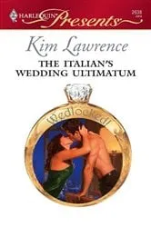 Book cover of The Italian's Wedding Ultimatum by Unknown