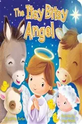Book cover of The Itsy Bitsy Angel by Jeffrey Burton