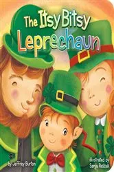 Book cover of The Itsy Bitsy Leprechaun by Jeffrey Burton