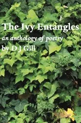 Book cover of The Ivy Entangles by D J Gill