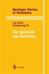 Book cover of The Jackknife and Bootstrap by Jun Shao