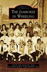 Book cover of The Jamboree in Wheeling by Ivan M. Tribe