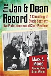Book cover of The Jan & Dean Record by Mark A. Moore