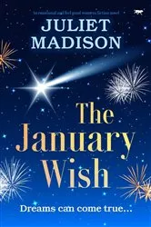 Book cover of The January Wish by Juliet Madison