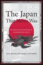 Book cover of The Japan That Never Was by Dick Beason