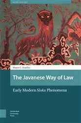 Book cover of The Javanese Way of Law by Mason Hoadley
