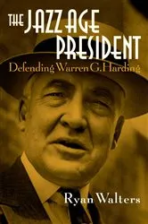 Book cover of The Jazz Age President by Unknown