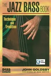 Book cover of The Jazz Bass Book by John Goldsby