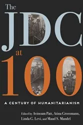 Book cover of The Jdc at 100 by Linda G. Levi